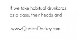 Drunkards quote #1