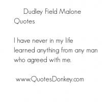 Dudley Field Malone's quote