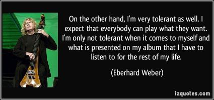 Eberhard Weber's quote