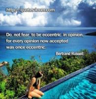 Eccentricity quote #2