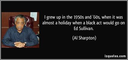 Ed Sullivan quote #2