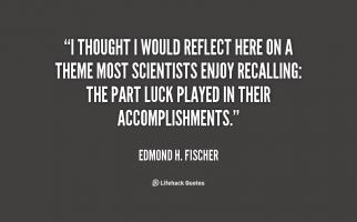 Edmond H. Fischer's quote #1