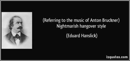 Eduard Hanslick's quote #2