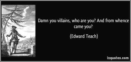 Edward Teach's quote #1