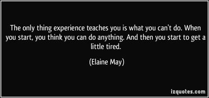 Elaine May's quote #1