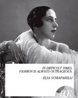 Elsa Schiaparelli's quote