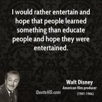 Entertain People quote #2