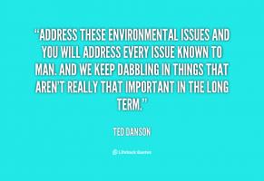 Environmental Issue quote #2