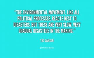 Environmental Movement quote #2