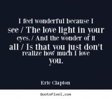 Eric Clapton quote #2