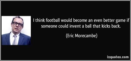Eric Morecambe's quote #2