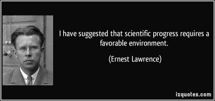 Ernest Lawrence's quote #4