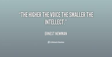 Ernest Newman's quote