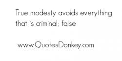 False Modesty quote #2