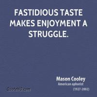 Fastidious quote #1