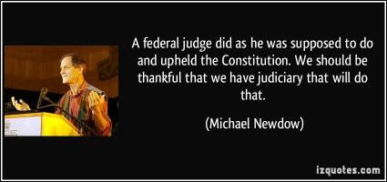 Federal Judge quote #2