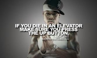 Fifty Cents quote #1