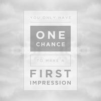 First Impression quote #2
