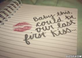 First Kiss quote #2