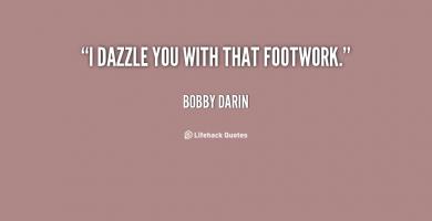 Footwork quote #1