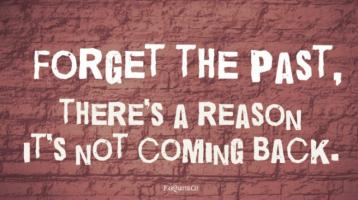 Forget The Past quote #2