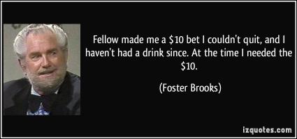 Foster Brooks's quote #1