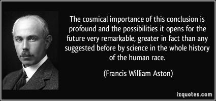 Francis William Aston's quote #2