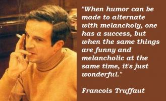 Francois Truffaut's quote