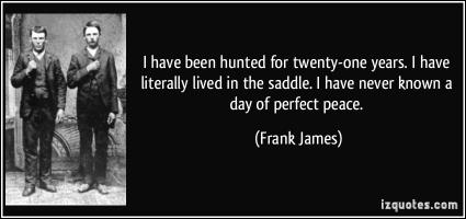 Frank James's quote #2