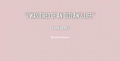 Frank James's quote #2