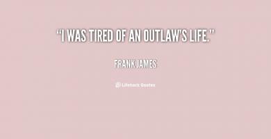 Frank James's quote #2