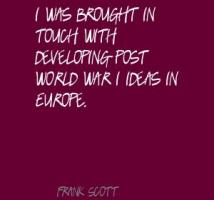 Frank Scott's quote #2