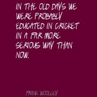 Frank Woolley's quote #5