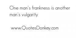 Frankness quote #1