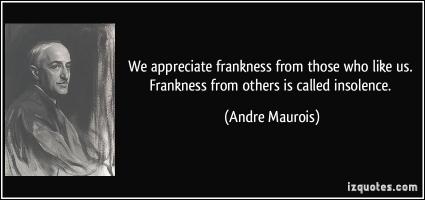 Frankness quote #1