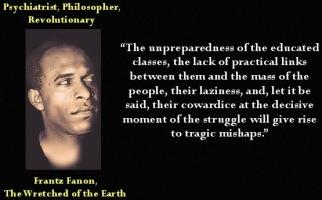 Frantz Fanon's quote