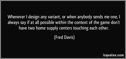 Fred Davis's quote #1