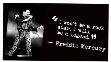 Freddie Mercury quote #2