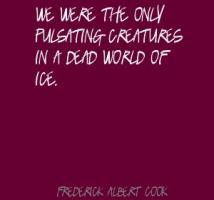 Frederick Albert Cook's quote #1