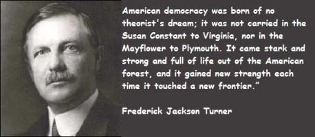 Frederick Jackson Turner's quote