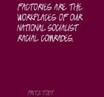 Fritz Todt's quote #5