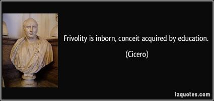 Frivolity quote #1
