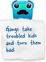 Gangs quote #1