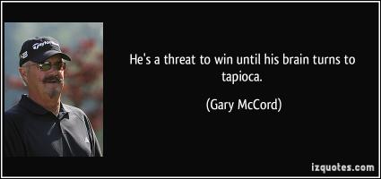 Gary McCord's quote #7