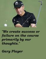 Gary Player's quote