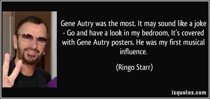 Gene Autry quote #2