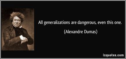 Generalizations quote #2