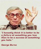 George Burns quote #2