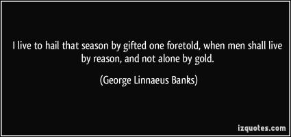 George Linnaeus Banks's quote #1