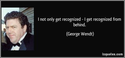 George Wendt's quote